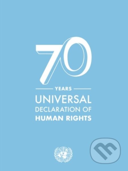 Kniha: Universal Declaration of Human Rights (United Nations Department of Public Information). , 2018 Kniha: Universal Declaration of Human Rights (United Nations Department of Public Information). , 2018