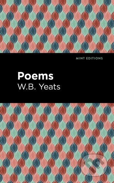 Kniha: Poems (William Butler Yeats). , 2021 Kniha: Poems (William Butler Yeats). , 2021