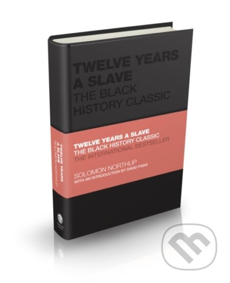 Kniha: Twelve Years a Slave (Solomon Northup). Capstone, 2021 Kniha: Twelve Years a Slave (Solomon Northup). Capstone, 2021