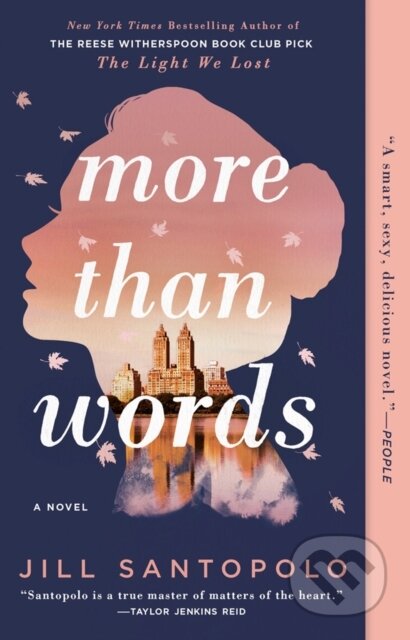 Kniha: More Than Words (Jill Santopolo). Prentice Hall, 2020 Kniha: More Than Words (Jill Santopolo). Prentice Hall, 2020
