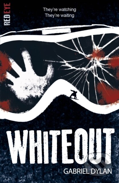 Kniha: Whiteout (Dylan Gabriel). Little Tiger, 2019 Kniha: Whiteout (Dylan Gabriel). Little Tiger, 2019