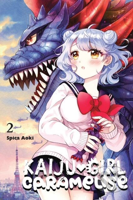 Kniha: Kaiju Girl Caramelise, Vol. 2 (Lys Blakeslee, Taylor Engel a Spica Aoki). Yen Press, 2019 Kniha: Kaiju Girl Caramelise, Vol. 2 (Lys Blakeslee, Taylor Engel a Spica Aoki). Yen Press, 2019