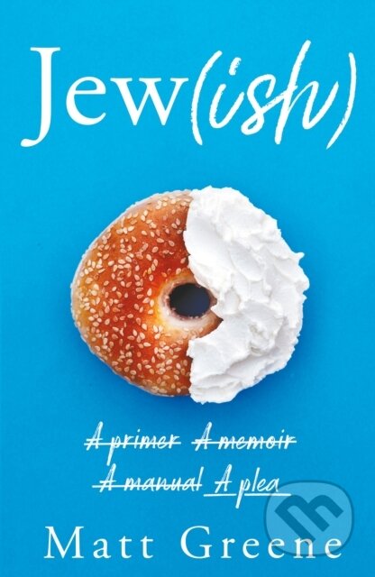 Kniha: Jew(ish) (Matt Greene). , 2020 Kniha: Jew(ish) (Matt Greene). , 2020