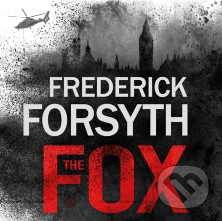 Kniha: The Fox (Frederick Forsyth). , 2018 Kniha: The Fox (Frederick Forsyth). , 2018