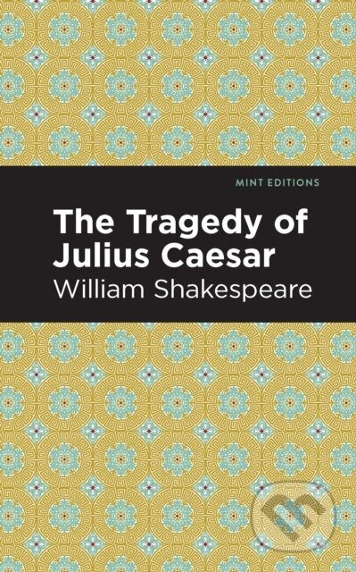 Kniha: Julius Caesar (William Shakespeare). , 2021 Kniha: Julius Caesar (William Shakespeare). , 2021