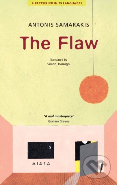 Kniha: The The Flaw (Antonis Samarakis). Aiora Press, 2018 Kniha: The The Flaw (Antonis Samarakis). Aiora Press, 2018