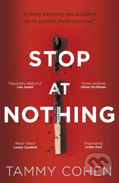 Kniha: Stop At Nothing (Tammy Cohen). Black Swan, 2020 Kniha: Stop At Nothing (Tammy Cohen). Black Swan, 2020