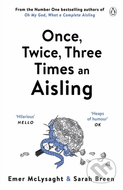 Kniha: Once, Twice, Three Times an Aisling (Emer McLysaght a Sarah Breen). Penguin Books, 2020 Kniha: Once, Twice, Three Times an Aisling (Emer McLysaght a Sarah Breen). Penguin Books, 2020