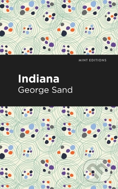 Kniha: Indiana (George Sand). , 2021 Kniha: Indiana (George Sand). , 2021