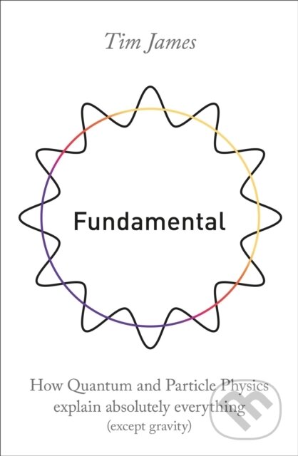 Kniha: Fundamental (Tim James). Robinson, 2019 Kniha: Fundamental (Tim James). Robinson, 2019