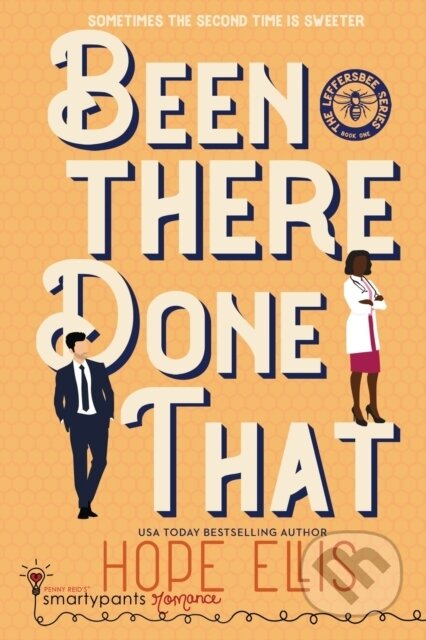 Kniha: Been There Done That (Hope Ellis a Smartypants Romance). , 2020 Kniha: Been There Done That (Hope Ellis a Smartypants Romance). , 2020