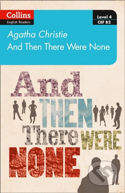 Kniha: And then there were none (Agatha Christie). Collins, 2020 Kniha: And then there were none (Agatha Christie). Collins, 2020