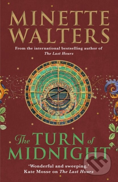 Kniha: The Turn of Midnight (Minette Walters). Allen and Unwin, 2019 Kniha: The Turn of Midnight (Minette Walters). Allen and Unwin, 2019