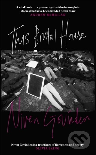 Kniha: This Brutal House (Niven Govinden). Dialogue, 2019 Kniha: This Brutal House (Niven Govinden). Dialogue, 2019