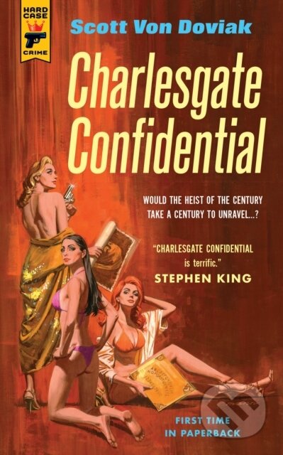 Kniha: Charlesgate Confidential (Scott Von Doviak). Hard Case Crime, 2019 Kniha: Charlesgate Confidential (Scott Von Doviak). Hard Case Crime, 2019