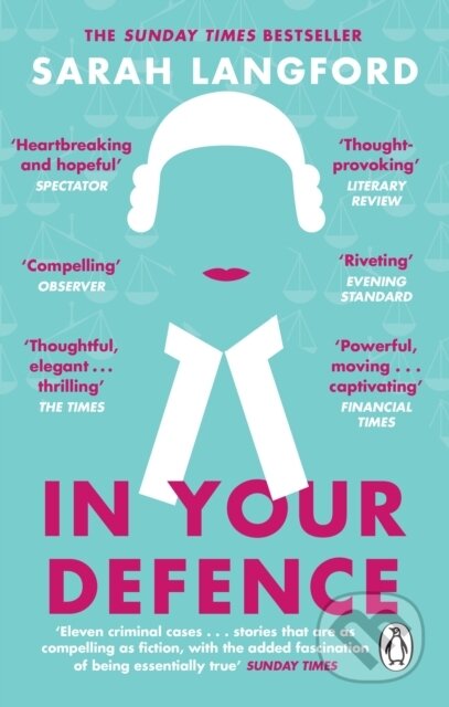 Kniha: In Your Defence (Sarah Langford). Black Swan, 2019 Kniha: In Your Defence (Sarah Langford). Black Swan, 2019