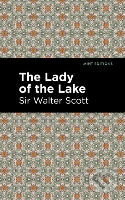 Kniha: The Lady of the Lake (Walter a Sir Scott). , 2021 Kniha: The Lady of the Lake (Walter a Sir Scott). , 2021