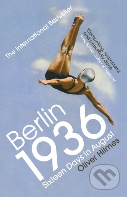 Kniha: Berlin 1936 (Oliver Hilmes). Vintage, 2019 Kniha: Berlin 1936 (Oliver Hilmes). Vintage, 2019