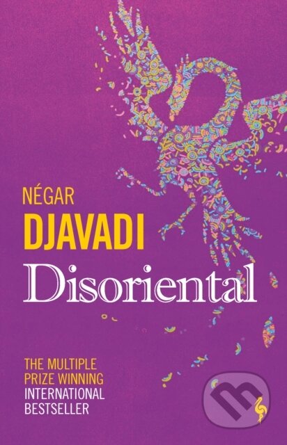 Kniha: Disoriental (Negar Djavadi). Europa Editions, 2019 Kniha: Disoriental (Negar Djavadi). Europa Editions, 2019