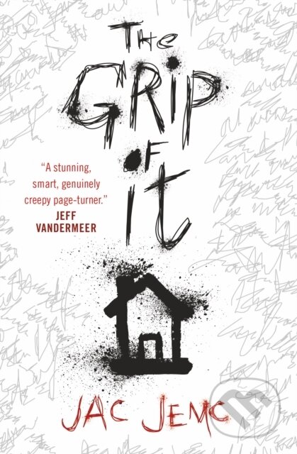 Kniha: The Grip of It (Jac Jemc). Titan Books, 2019 Kniha: The Grip of It (Jac Jemc). Titan Books, 2019