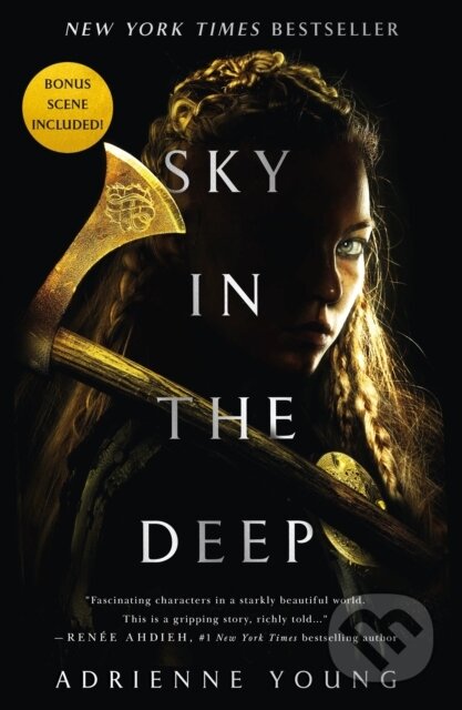 Kniha: Sky in the Deep (Adrienne Young). Wednesday Books, 2019 Kniha: Sky in the Deep (Adrienne Young). Wednesday Books, 2019
