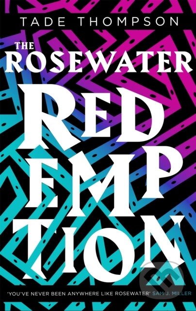 Kniha: The Rosewater Redemption (Tade Thompson). Orbit, 2019 Kniha: The Rosewater Redemption (Tade Thompson). Orbit, 2019