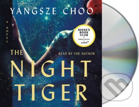 Kniha: The Night Tiger (Yangsze Choo). , 2019 Kniha: The Night Tiger (Yangsze Choo). , 2019