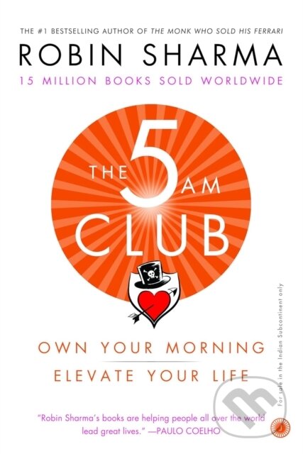 Kniha: The 5 AM Club (Robin Sharma). , 2018 Kniha: The 5 AM Club (Robin Sharma). , 2018