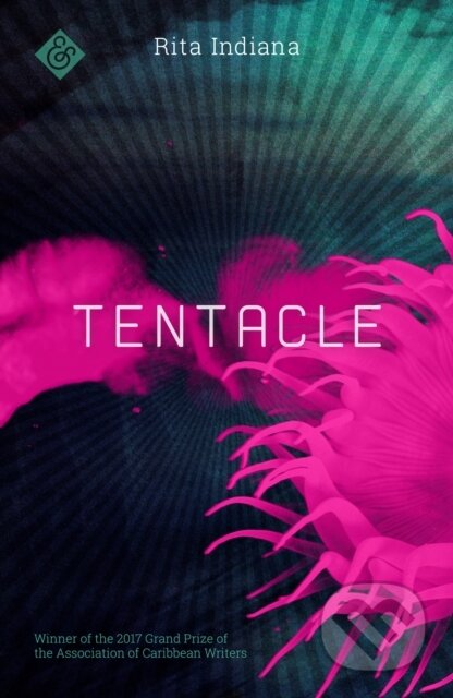 Kniha: Tentacle (Rita Indiana). And Other Stories, 2018 Kniha: Tentacle (Rita Indiana). And Other Stories, 2018