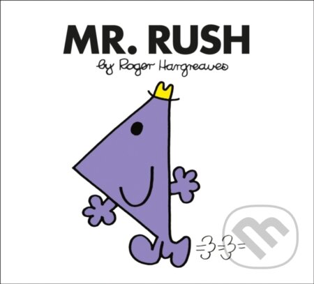 Kniha: Mr. Rush (Roger Hargreaves). Farshore, 2018 Kniha: Mr. Rush (Roger Hargreaves). Farshore, 2018