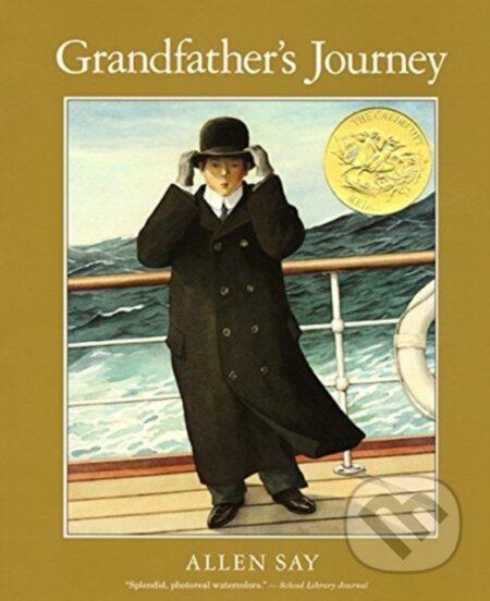 Kniha: Grandfather's Journey (Allen Say). Clarion Books, 2020 Kniha: Grandfather's Journey (Allen Say). Clarion Books, 2020
