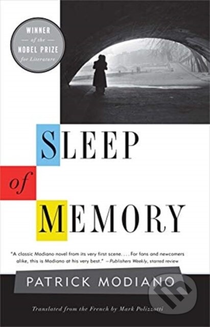 Kniha: Sleep of Memory (Patrick Modiano). Yale University Press, 2020 Kniha: Sleep of Memory (Patrick Modiano). Yale University Press, 2020