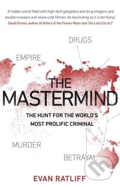 Kniha: The Mastermind (Evan Ratliff). Corgi Books, 2020 Kniha: The Mastermind (Evan Ratliff). Corgi Books, 2020