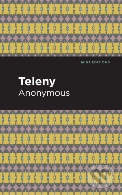 Kniha: Teleny (Anonymous). , 2021 Kniha: Teleny (Anonymous). , 2021