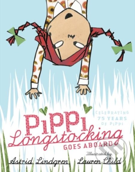 Kniha: Pippi Longstocking Goes Aboard (Astrid; Lindgren). Oxford University Press, 2020 Kniha: Pippi Longstocking Goes Aboard (Astrid; Lindgren). Oxford University Press, 2020