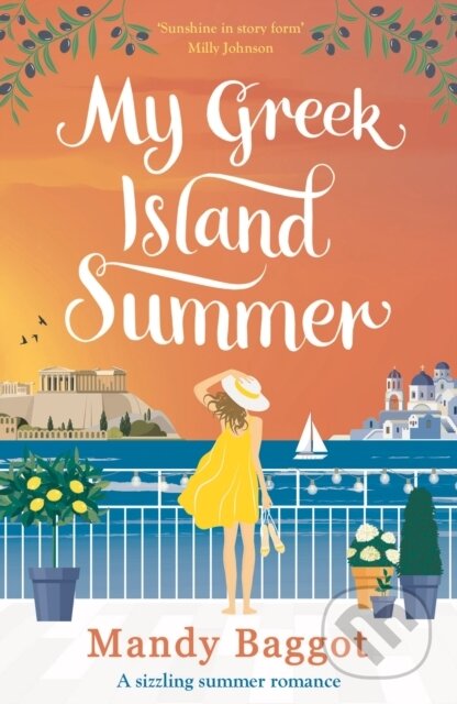 Kniha: My Greek Island Summer (Mandy Baggot). Aria, 2020 Kniha: My Greek Island Summer (Mandy Baggot). Aria, 2020