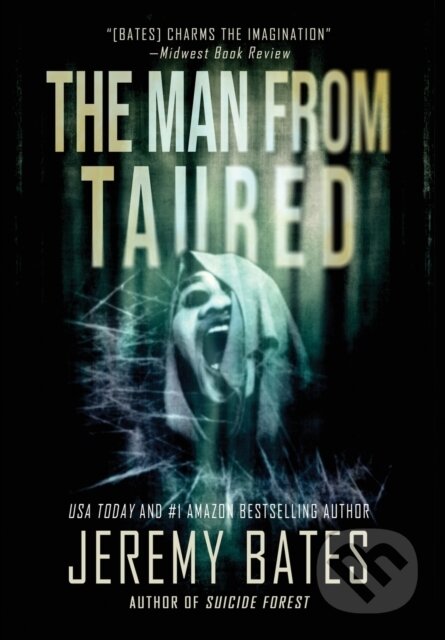 Kniha: The Man from Taured (Jeremy Bates). , 2020 Kniha: The Man from Taured (Jeremy Bates). , 2020