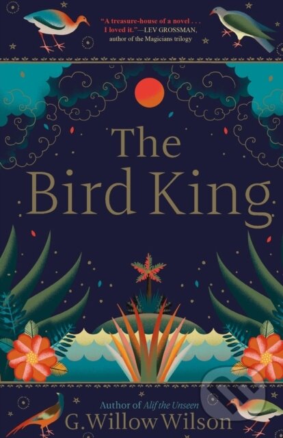 Kniha: The Bird King (G Willow Wilson). , 2020 Kniha: The Bird King (G Willow Wilson). , 2020