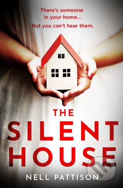 Kniha: The Silent House (Nell Pattison). Avon, 2020 Kniha: The Silent House (Nell Pattison). Avon, 2020
