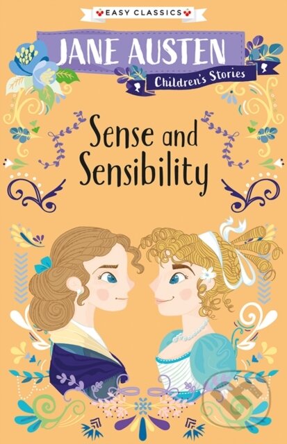 Kniha: Sense and Sensibility (Easy Classics) (J Austen). Sweet Cherry, 2020 Kniha: Sense and Sensibility (Easy Classics) (J Austen). Sweet Cherry, 2020