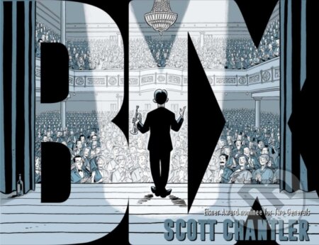 Kniha: Bix (Scott Chantler). , 2020 Kniha: Bix (Scott Chantler). , 2020
