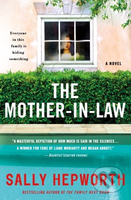 Kniha: The Mother-in-Law (Sally Hepworth). St. Martin's Press, 2019 Kniha: The Mother-in-Law (Sally Hepworth). St. Martin's Press, 2019