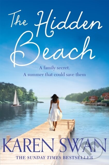 Kniha: The Hidden Beach (Karen Swan). Pan Books, 2020 Kniha: The Hidden Beach (Karen Swan). Pan Books, 2020