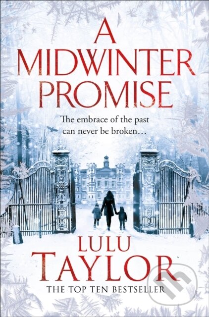Kniha: A Midwinter Promise (Lulu Taylor). Pan Books, 2019 Kniha: A Midwinter Promise (Lulu Taylor). Pan Books, 2019