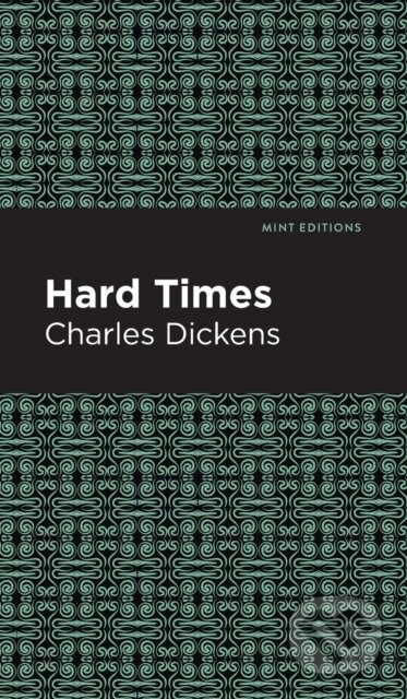 Kniha: Hard Times (Charles Dickens). , 2021 Kniha: Hard Times (Charles Dickens). , 2021