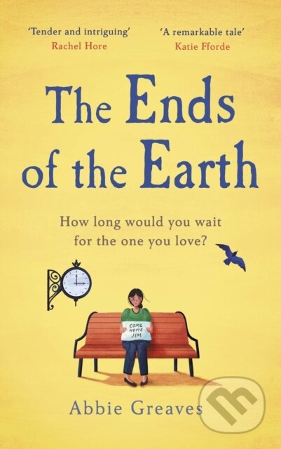Kniha: The Ends of the Earth (Abbie Greaves). Century, 2021 Kniha: The Ends of the Earth (Abbie Greaves). Century, 2021
