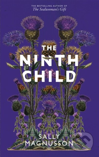 Kniha: The Ninth Child (Sally Magnusson). Two Roads, 2020 Kniha: The Ninth Child (Sally Magnusson). Two Roads, 2020