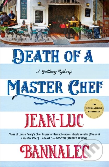 Kniha: Death of a Master Chef (Jean-Luc Bannalec). Minotaur Books, 2025 Kniha: Death of a Master Chef (Jean-Luc Bannalec). Minotaur Books, 2025