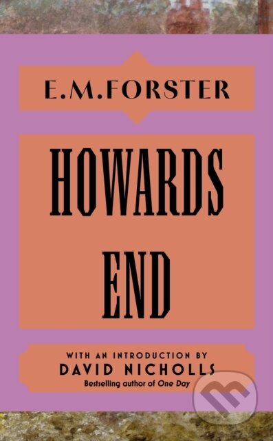 Kniha: Howards End (E M Forster). Sceptre, 2025 Kniha: Howards End (E M Forster). Sceptre, 2025