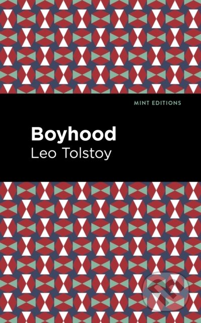 Kniha: Boyhood (Leo Tolstoy). , 2021 Kniha: Boyhood (Leo Tolstoy). , 2021